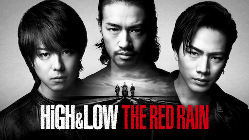 Watch High Low The Red Rain Netflix